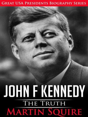 cover image of John F Kennedy--The Truth
